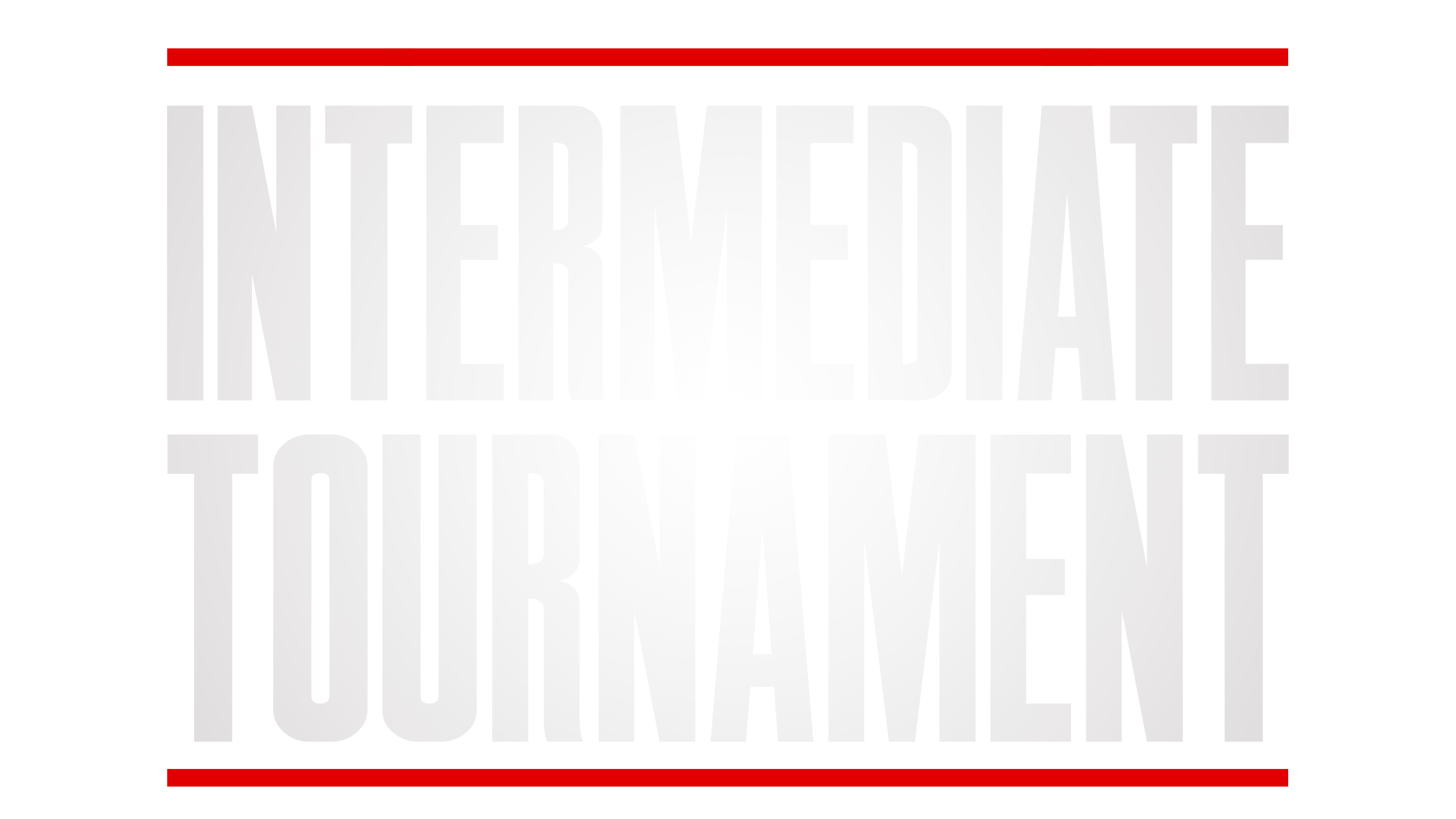 12th Intermediate Tournament